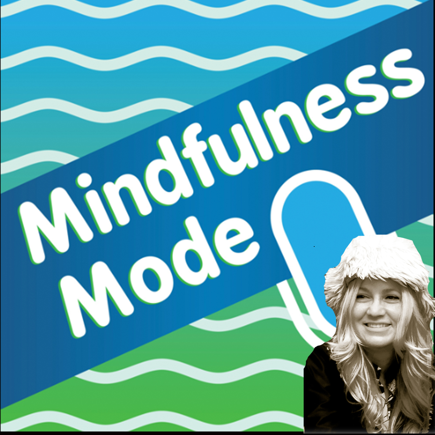 MINDFULNESS MODE